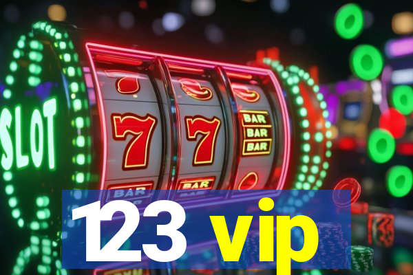 123 vip